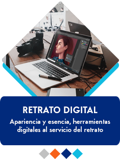 Apariencia y esencia, herramientas digitales al servicio del retrato.